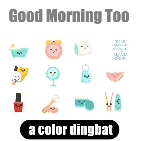 Good Morning - Too