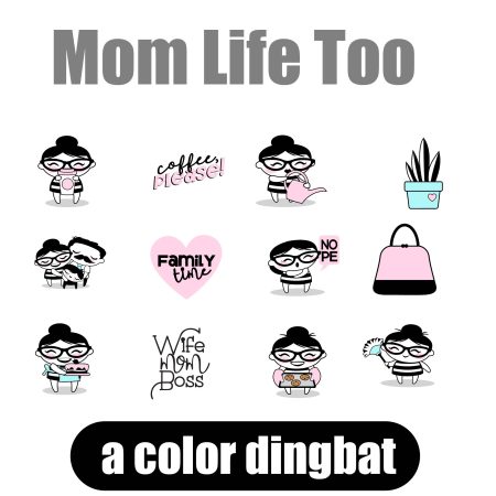 Mom Life - Too
