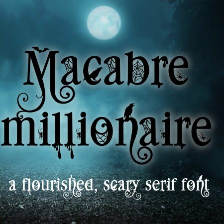 PN MacAbre Millionaire