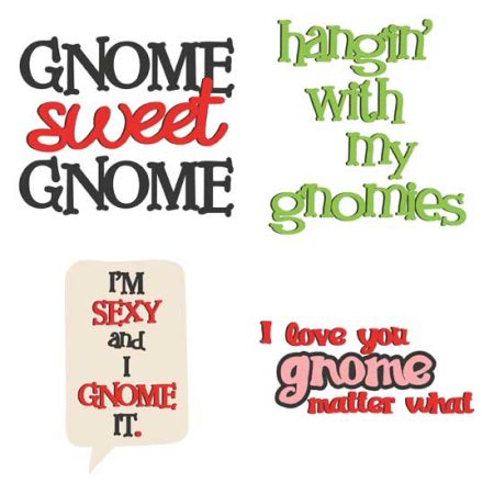 Gnome Sweet Gnome Puns