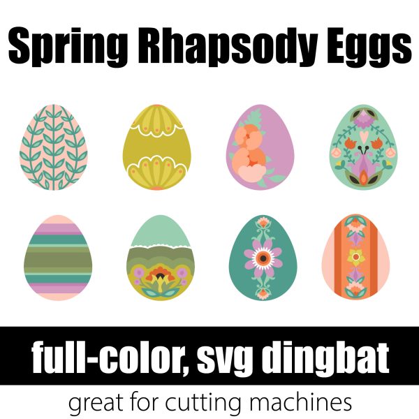Spring Rhapsody Eggs